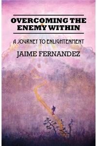 Overcoming the Enemy Within