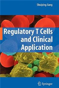 Regulatory T Cells and Clinical Application