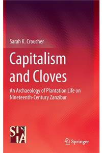 Capitalism and Cloves