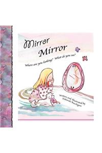 Mirror, Mirror