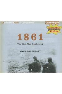 1861: The Civil War Awakening