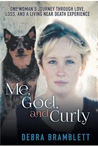 Me, God, and Curly