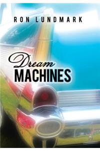 Dream Machines