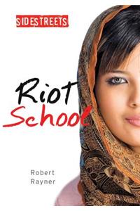 Riot School