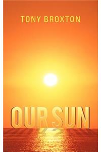Our Sun