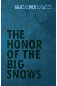 Honor of the Big Snows