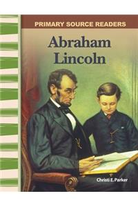 Abraham Lincoln (Library Bound) (Expanding & Preserving the Union)