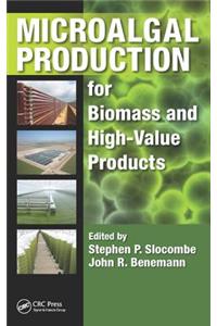 Microalgal Production for Biomass and High-Value Products