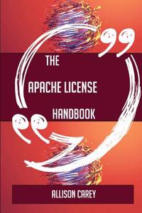 The Apache License Handbook - Everything You Need to Know about Apache License