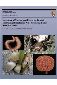 Inventory of Marine and Estuarine Benthic Macroinvertebrates for Nine Southeast Coast Network Parks