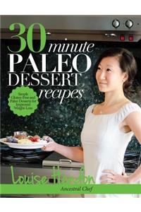 30-Minute Paleo Dessert Recipes