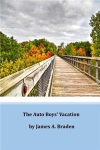 The Auto Boys' Vacation