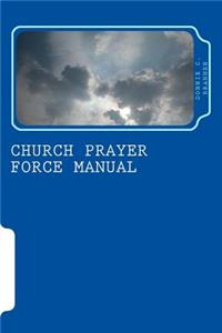 Church Prayer Force Manual