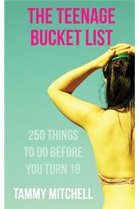 The Teenage Bucket List