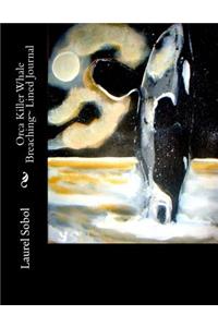 Orca Killer Whale Breaching Lined Journal