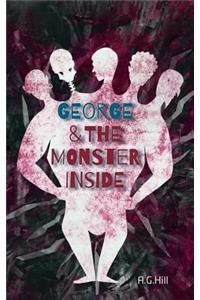 George and the Monster Inside