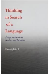 Thinking in Search of a Language