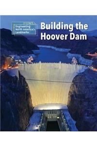 Building the Hoover Dam