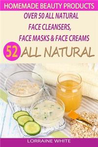 Homemade Beauty Products