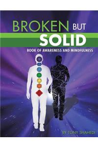 Broken But Solid