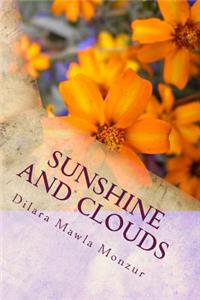 Sunshine and Clouds