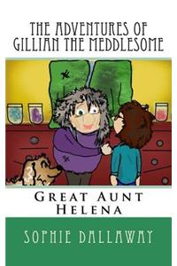 The adventures of Gillian the Meddlesome