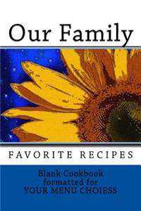 Our Family Favorite Recipes