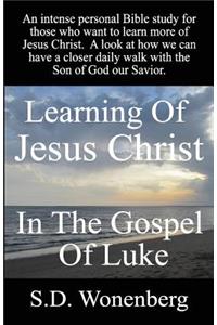 Learning Of Jesus Christ In The Gospel Of Luke