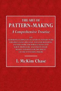 The Art of Pattern-Making: A Comprehensive Treatise