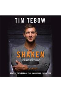 Shaken: Discovering Your True Identity in the Midst of Life's Storms