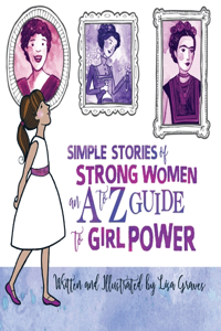 Simple Stories of Strong Women