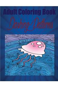 Adult Coloring Book Dashing Patterns