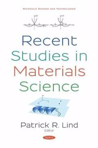 Recent Studies in Materials Science