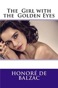 The Girl with the Golden Eyes