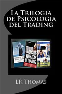 Trilogia de Psicologia del Trading