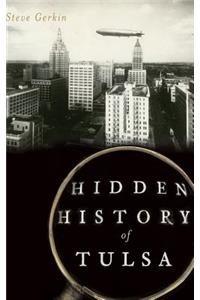 Hidden History of Tulsa