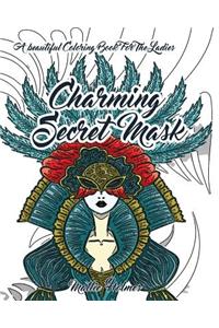 Charming Secret Mask