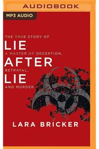 Lie After Lie