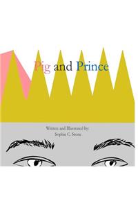 Pig and Prince