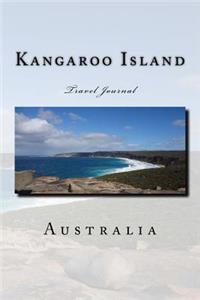 Kangaroo Island Australia Travel Journal