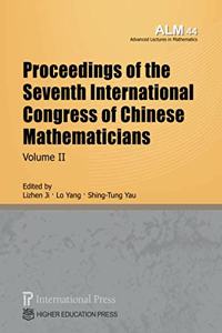 Proceedings of the Seventh International Congress of Chinese Mathematicians, Volume II