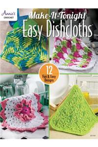 Make-It-Tonight Easy Dishcloths