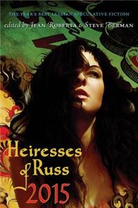Heiresses of Russ 2015