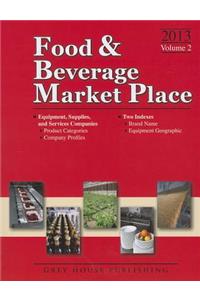 Food & Beverage Market Place, 2013: Vol. 2 - Suppliers