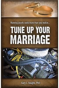 Tune Up Your Marriage