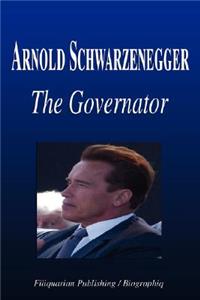 Arnold Schwarzenegger - The Governator (Biography)