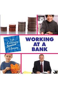 Working at a Bank
