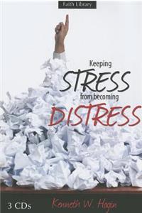 Keeping Stress from Becoming Distress