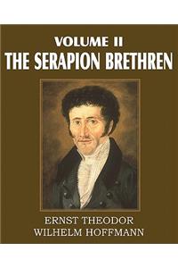 The Serapion Brethren Volume II
