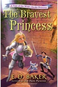 The Bravest Princess